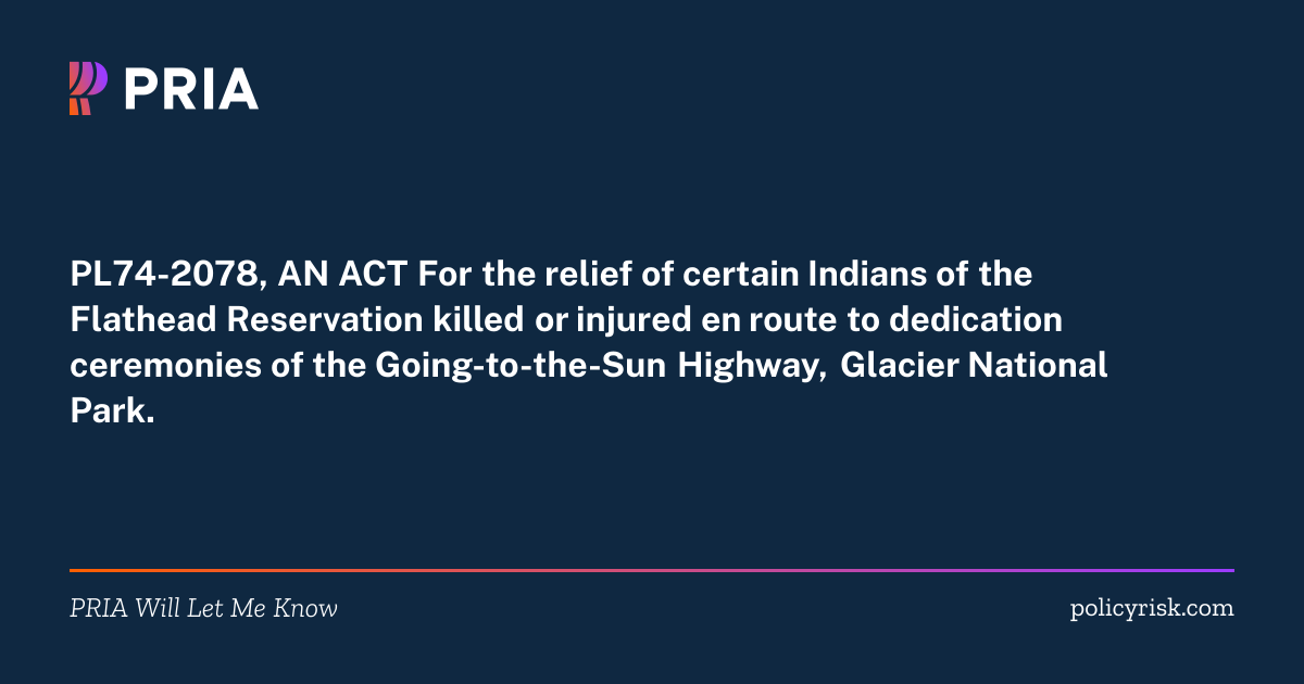 PL74-2078 | AN ACT For the relief of certain Indians… | PRIA