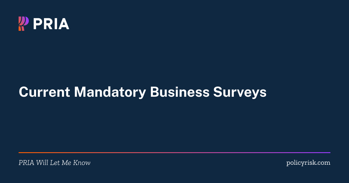 2026-18176 | Current Mandatory Business Surveys | PRIA