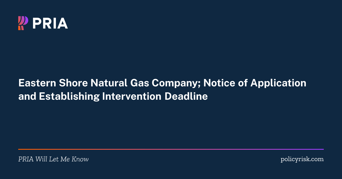 2026-20659 | Eastern Shore Natural Gas Company; Noti… | PRIA