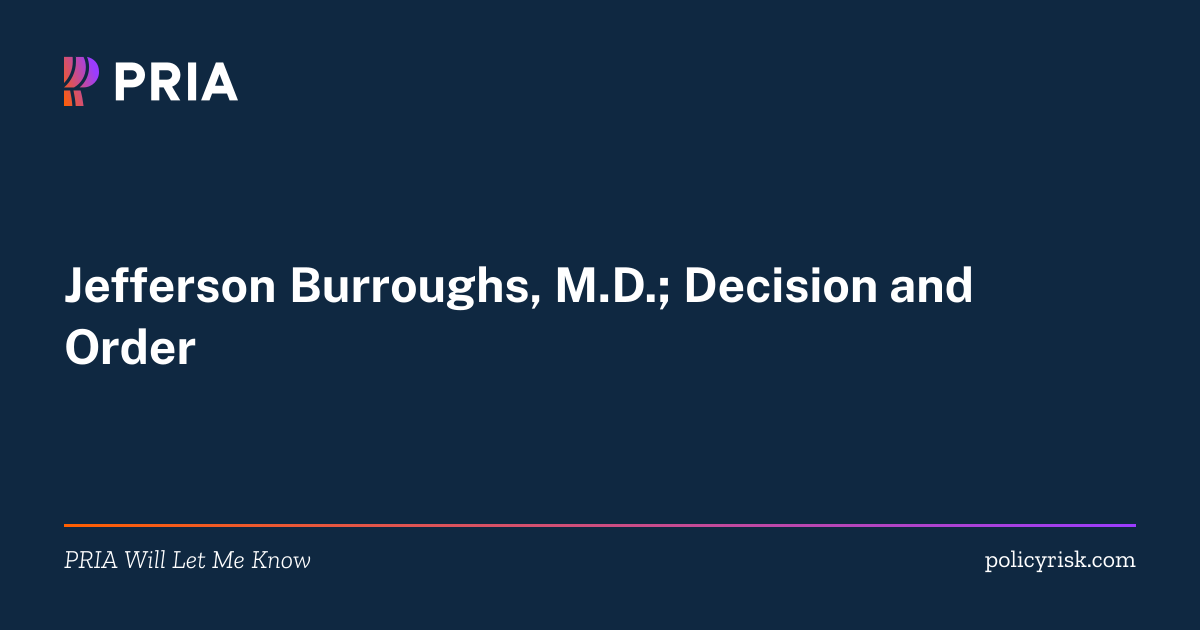 2026-21413 | Jefferson Burroughs, M.D.; Decision and… | PRIA